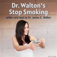 Cover image for Dr. Walton's Stop Smoking