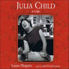 Cover image for Julia Child: A Life