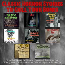 Cover image for Classic Horror Stories To Chill Your Bones