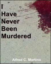 Cover image for I Have Never Been Murdered