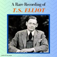Imagen de portada para A Rare Recording of TS Elliot