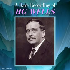 Imagen de portada para A Rare Recording of HG Wells