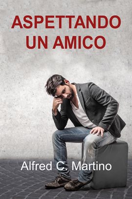 Aspettando Un Amico