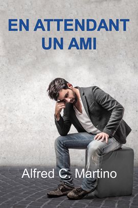 En Attendant Un Ami