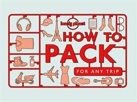 Cover image for How to Pack for Any Trip