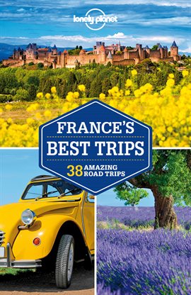 Cover image for Lonely Planet France's Best Trips