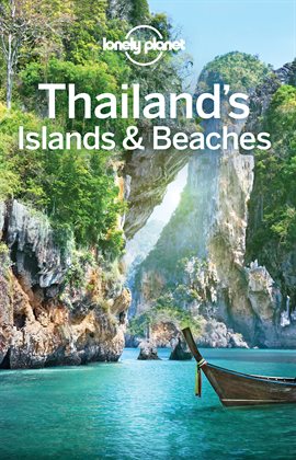 Cover image for Lonely Planet Thailand's Islands & Beaches
