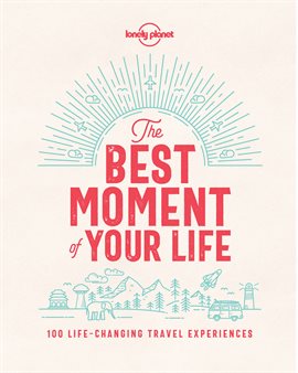 Cover image for The Best Moment Of Your Life