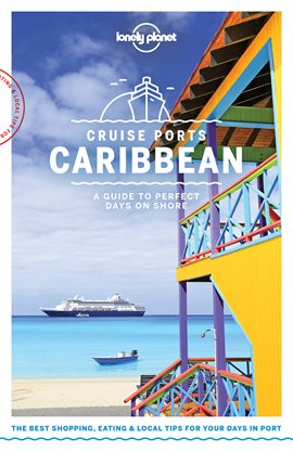 Cover image for Lonely Planet Cruise Ports Caribbean