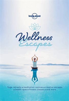 Cover image for Wellness Escapes