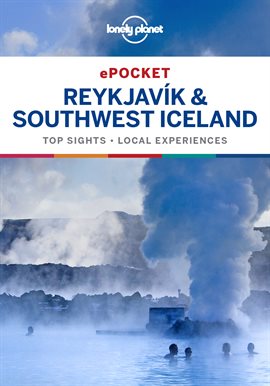 Cover image for Lonely Planet Pocket Reykjavik & Southwest Iceland