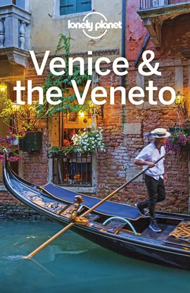 Cover image for Lonely Planet Venice & the Veneto