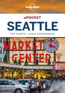 Imagen de portada para Lonely Planet Pocket Seattle