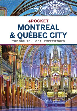 Imagen de portada para Lonely Planet Pocket Montreal & Quebec City