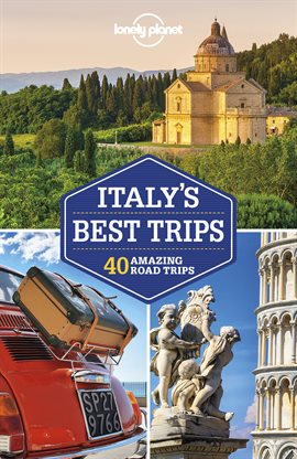 Cover image for Lonely Planet Italy's Best Trips