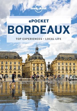 Imagen de portada para Lonely Planet Pocket Bordeaux