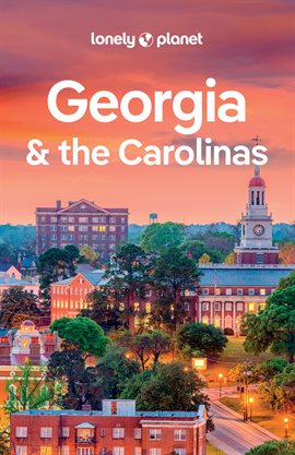 Imagen de portada para Lonely Planet Georgia & the Carolinas