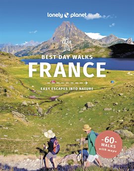 Cover image for Lonely Planet Best Day Walks France 2