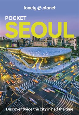 Imagen de portada para Lonely Planet Pocket Seoul