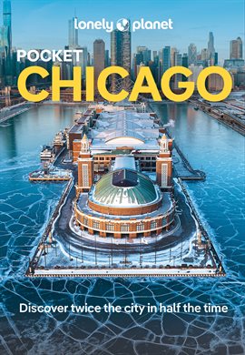 Imagen de portada para Lonely Planet Pocket Chicago
