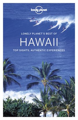 Imagen de portada para Lonely Planet Best of Hawaii