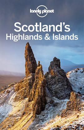Imagen de portada para Lonely Planet Scotland's Highlands & Islands