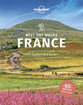 Cover image for Lonely Planet Best Day Walks France