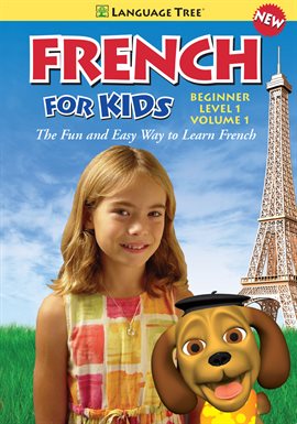 Cover image for French for Kids Beginner Level 1, Vol. 1