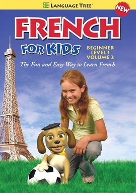 Cover image for French for Kids Beginner Level 1, Vol. 2
