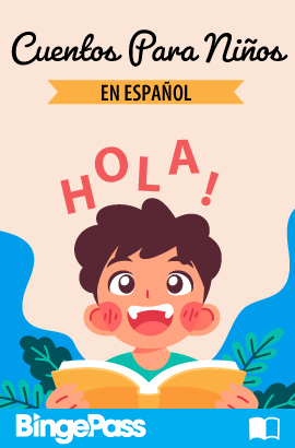 Cover image for Cuentos para niños en español BingePass