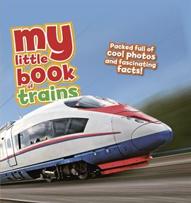 Imagen de portada para My Little Book of Trains