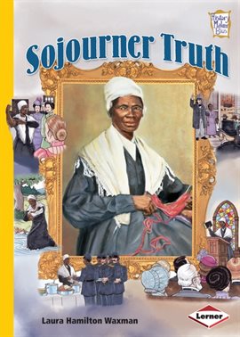 Cover image for Sojourner Truth