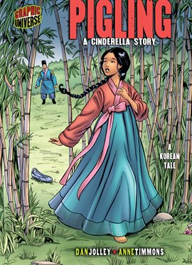 Cover image for Pigling: A Cinderella Story (A Korean Tale)