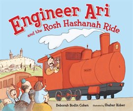 Cover image for Engineer Ari and the Rosh Hashanah Ride