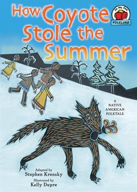 Cover image for How Coyote Stole the Summer