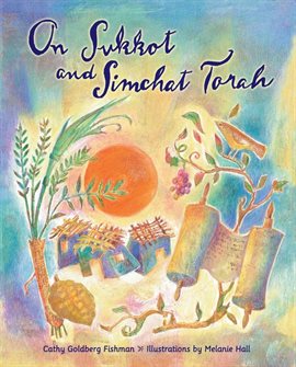 Imagen de portada para On Sukkot and Simchat Torah