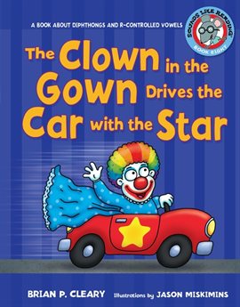 Cover image for The Clown in the Gown Drives the Car with the Star