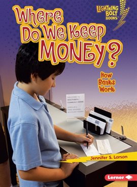 Cover image for Where Do We Keep Money?