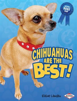 Cover image for Chihuahuas Are the Best!