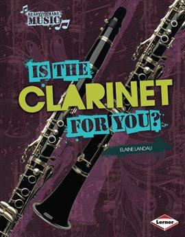 Cover image for Is the Clarinet for You?