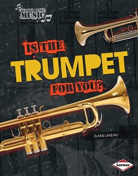Cover image for Is the Trumpet for You?