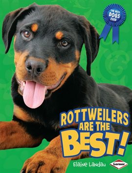 Cover image for Rottweilers Are the Best!