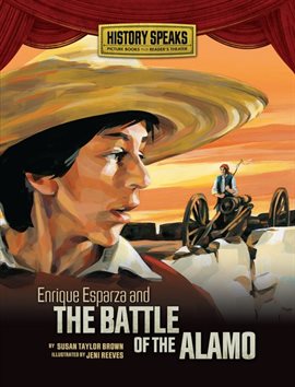 Cover image for Enrique Esparza and the Battle of the Alamo