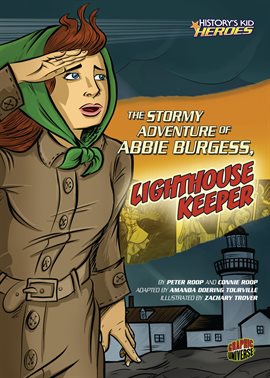 Cover image for The Stormy Adventure of Abbie Burgess, Lighthouse Keeper