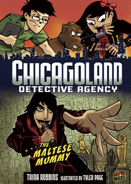 Cover image for Chicagoland Detective Agency: The Maltese Mummy