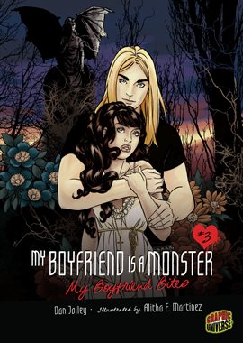 Cover image for My Boyfriend is a Monster: My Boyfriend Bites