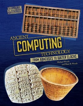 Cover image for Ancient Computing Technology