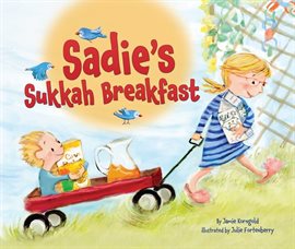 Cover image for Sadie's Sukkah Breakfast