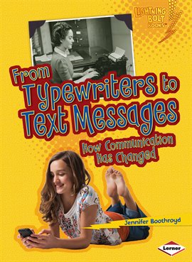 Cover image for From Typewriters to Text Messages