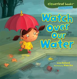 Cover image for Watch Over Our Water